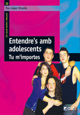 ENTENDRE'S AMB ADOLESCENTS.