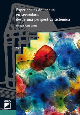 Experiencias de Lengua en Secundaria Desde una Perspectiva Sistémica