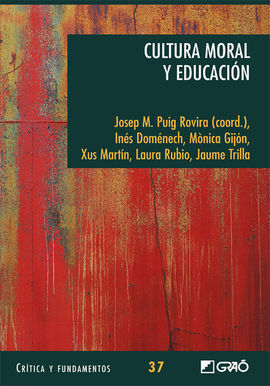 CULTURA MORAL Y EDUCACIÓN