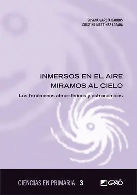 Inmersos en el Aire Mirando Al Cielo. Fenomenos Atmosfericos