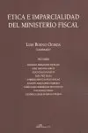Ética e Imparcialidad del Ministerio Fiscal