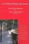 Tutela Penal del Agua, la