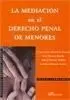 Mediación en el Derecho Penal de Menores