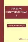 DERECHO CONSTITUCIONAL I