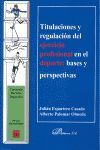 TITULACIONES Y REGULACION DEL EJERCICIO PROFESIONAL EN DEPORTE