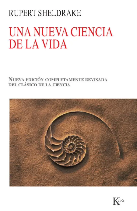 Una Nueva Ciencia de la Vida