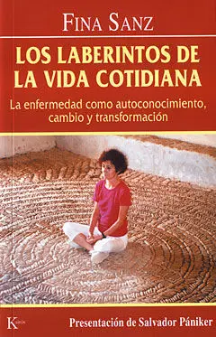 Los Laberintos de la Vida Cotidiana