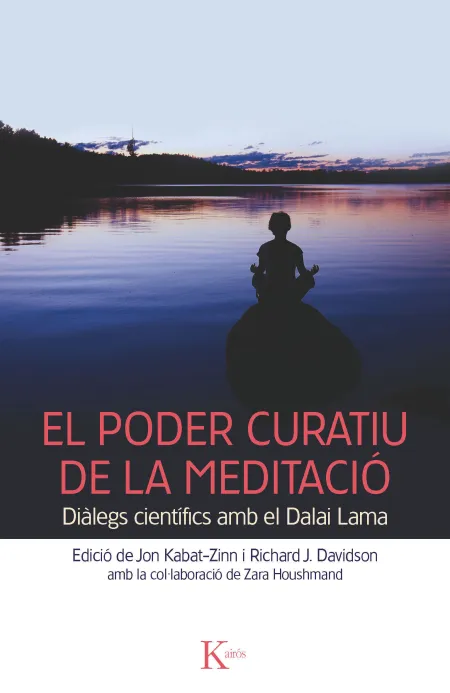 El Poder Curatiu de la Meditació