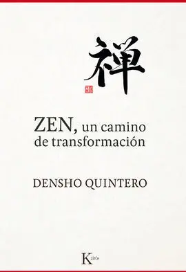 Zen, un Camino de Transformacion