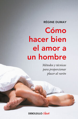 CÓMO HACER BIEN EL AMOR A UN HOMBRE