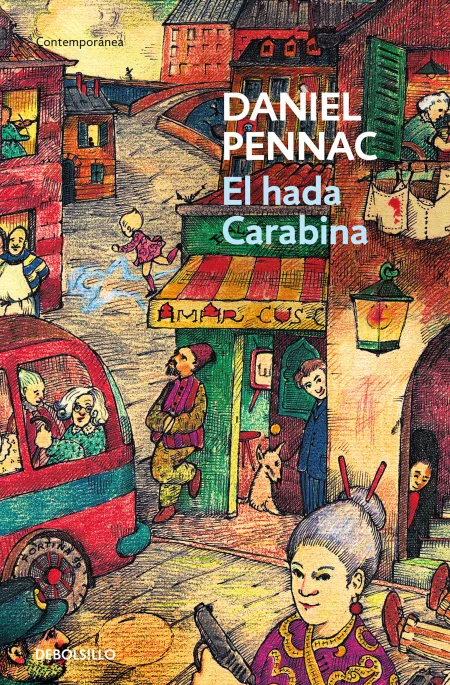 El Hada Carabina. (Malaussène 2)