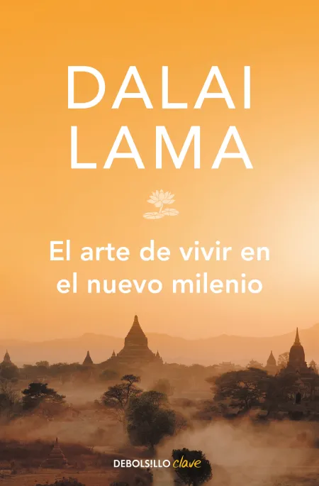 El Arte de Vivir en el Nuevo Milenio