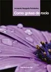 Como Gotas de Rocío