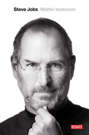 STEVE JOBS. LA BIOGRAFÍA