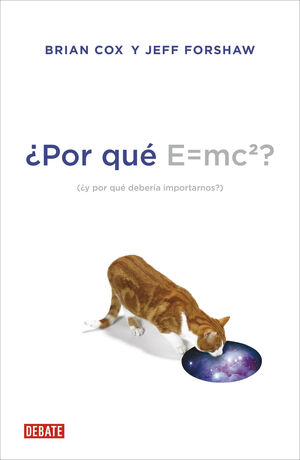¿POR QUE E=MC2?