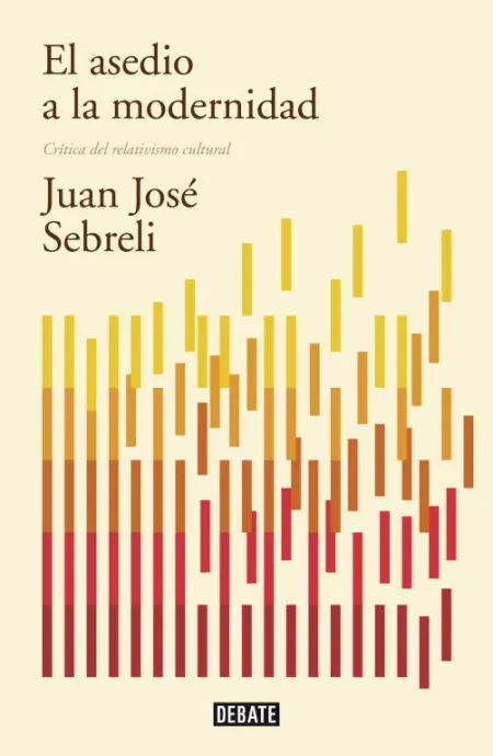 El Asedio a la Modernidad