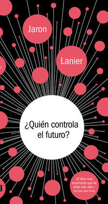 ¿QUIÉN CONTROLA EL FUTURO?
