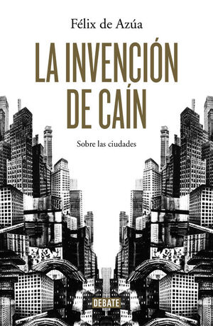 LA INVENCIÓN DE CAÍN