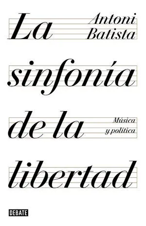 La Sinfonía de la Libertad