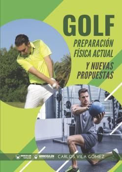 GOLF: PREPARACION FISICA ACTUAL Y NUEVAS