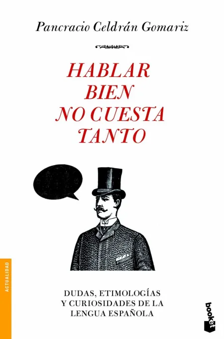 Hablar Bien no Cuesta Tanto