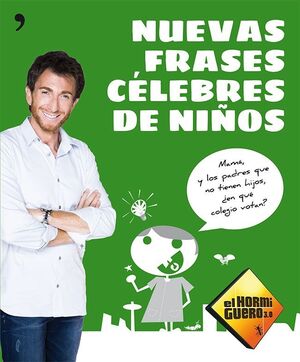 NUEVAS FRASES CELEBRES DE NIÑOS