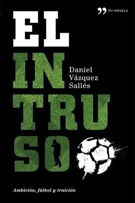 El Intruso