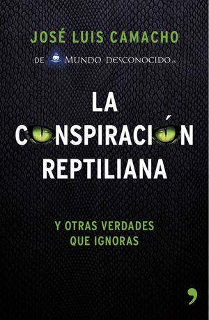 LA CONSPIRACIÓN REPTILIANA