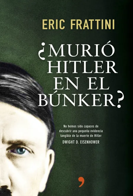Murió Hitler en el Búnker?