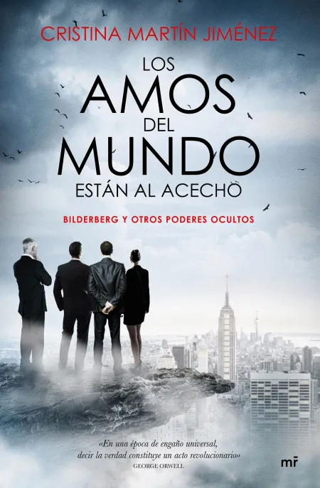 Los Amos del Mundo Están Al Acecho