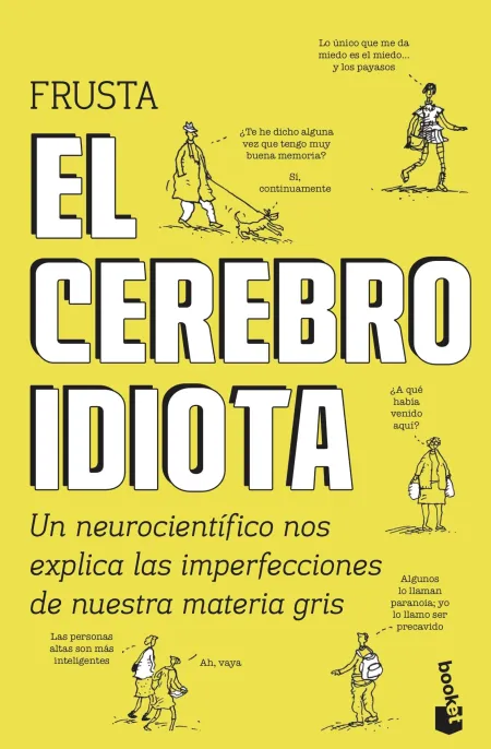 El Cerebro Idiota