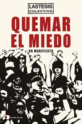 Quemar el Miedo