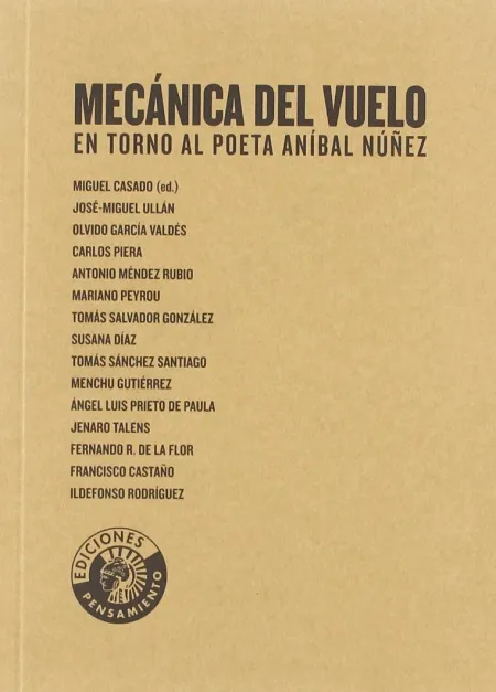 Mecanica del Vuelo en Torno Al Poeta Anibal Nuñez