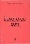 Il Devoto-Oli 2011 +Cd-Rom + Licenza On Line