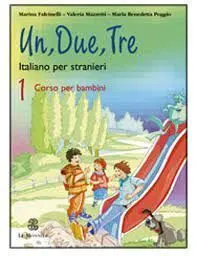 Un, Due, Tre 1 + Cd-Audio