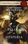Le Paludi Di Hesperia. Edizione Speciale
