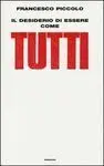 Il Desiderio Di Essere Come Tutti