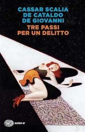Tre Passi Per un Delitto