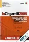 Lo Zingarelli 2009. Vocabolario Della Lingua Italiana. Con Cd-Rom