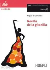 Novela de la Gitanilla B1/B2