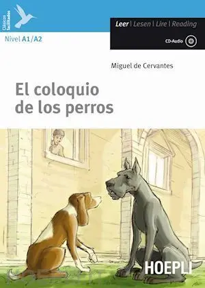 El Coloquio de los Perros A1/A2