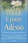 Il Potere Di Adesso