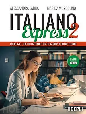 Italiano Express 2 - Livelli B1-B2