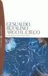 Argo Il Cieco