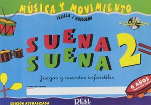 MUSICA Y MOVIMIENTO SUENA Y SUENA 2