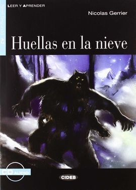 HUELLAS EN LA NIEVE + CD (NIVEL 2 A2)