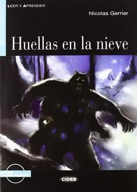 Huellas en la Nieve + Cd (Nivel 2 A2)