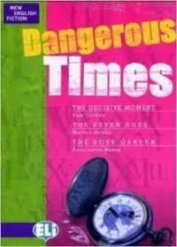 Dangerous Time