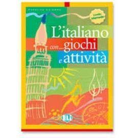 L ITALIANO CON... GIOCHI E ATTIVITÀ 3