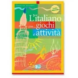 L Italiano con... Giochi e Attività 3